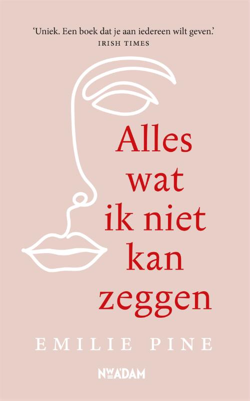 Emilie Pine Alles Wat Ik Niet Kan Zeggen