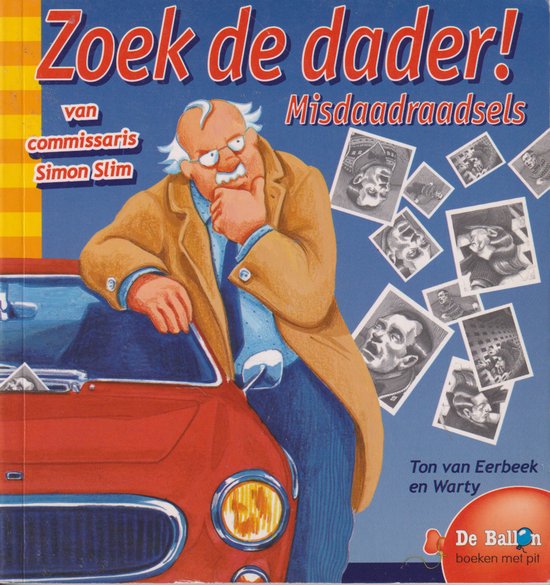 Misdaadraadsels Zoek de dader!
