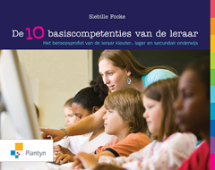 De 10 basiscompetenties van de leraar / Vast Boek / Basiscompetenties