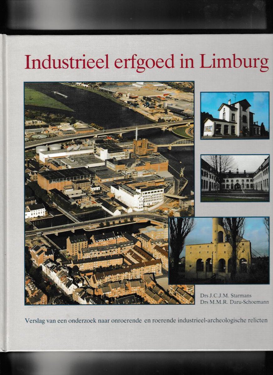 Industrieel erfgoed in Limburg / Maaslandse monografieen (groot formaat) / 7