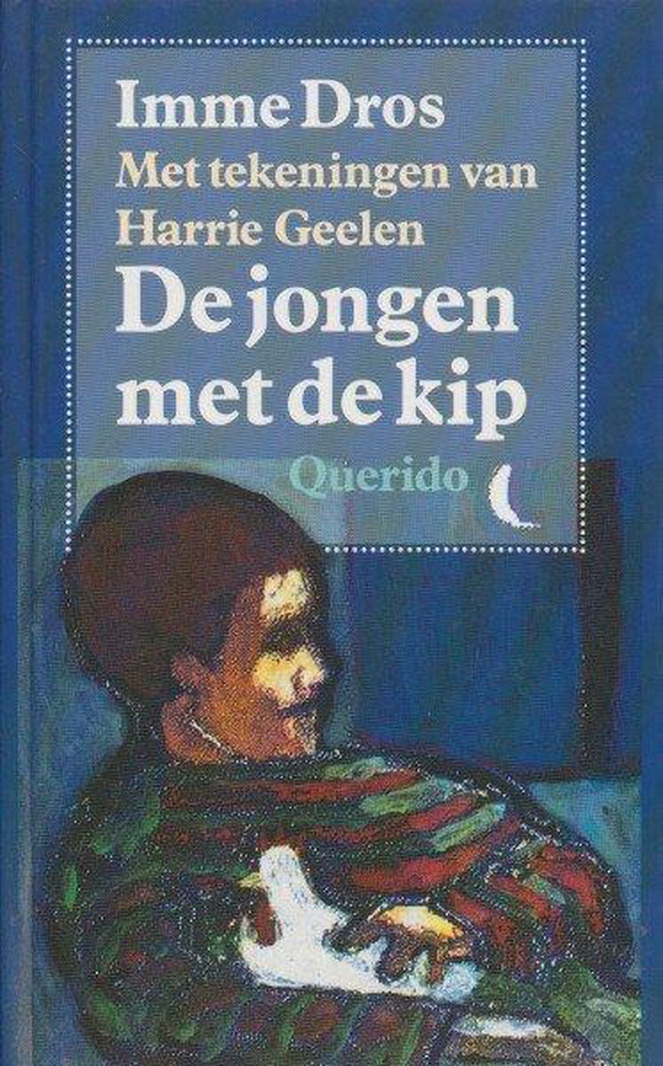 boekenbalie_9789021460345_cover JONGEN MET DE KIP