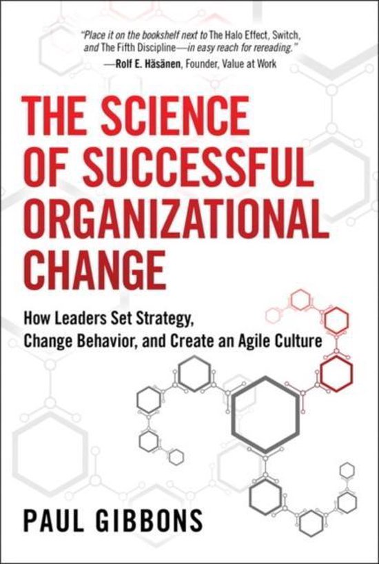 Science Of Successful Organizational Change