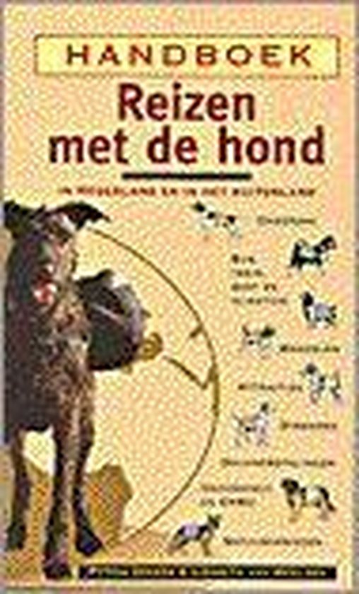 Handboek reizen met de hond in Nederland en in het buitenland