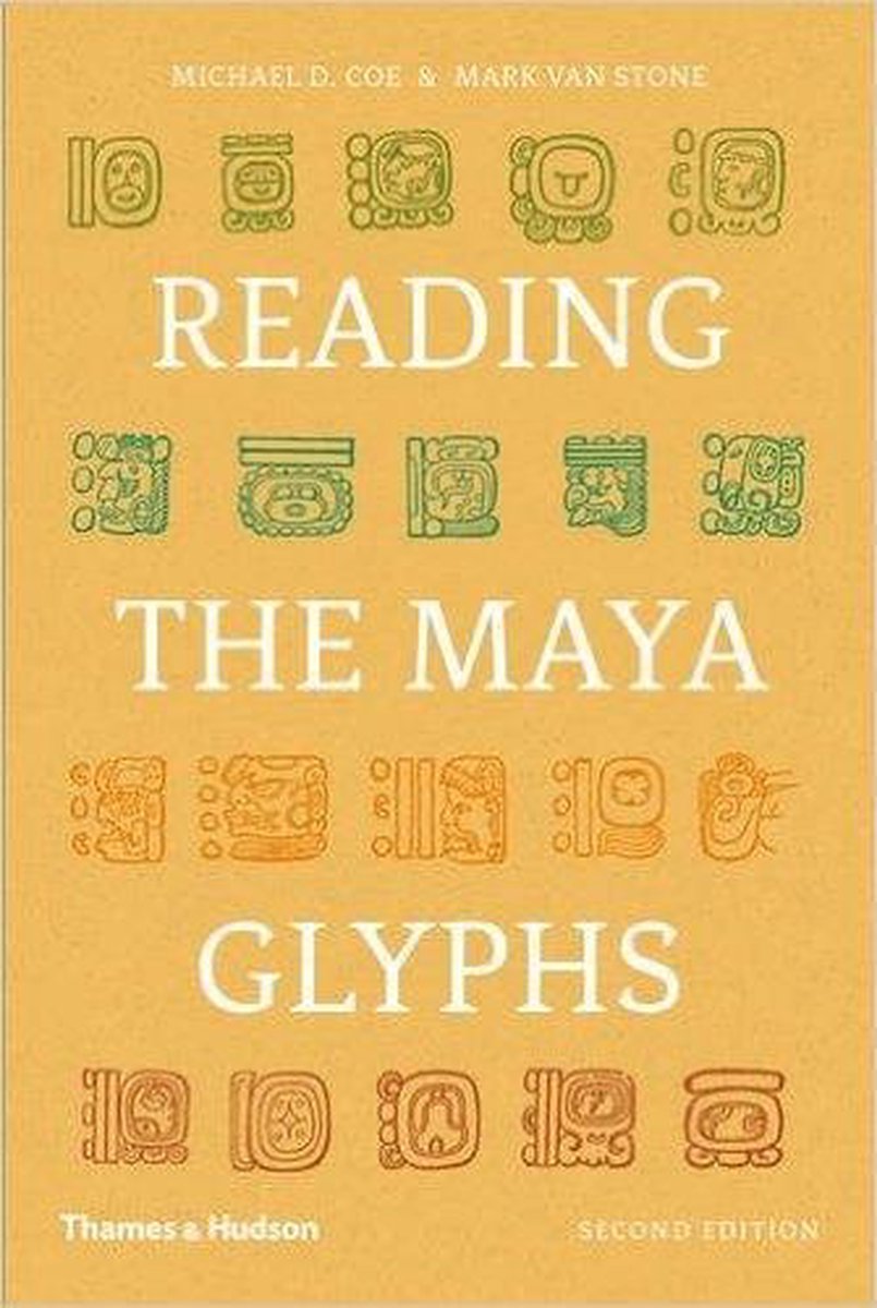Reading The Maya Glyphs