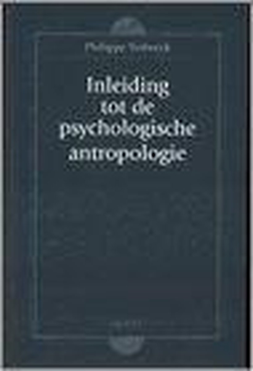 Inleiding Tot De Psychologische Antropol