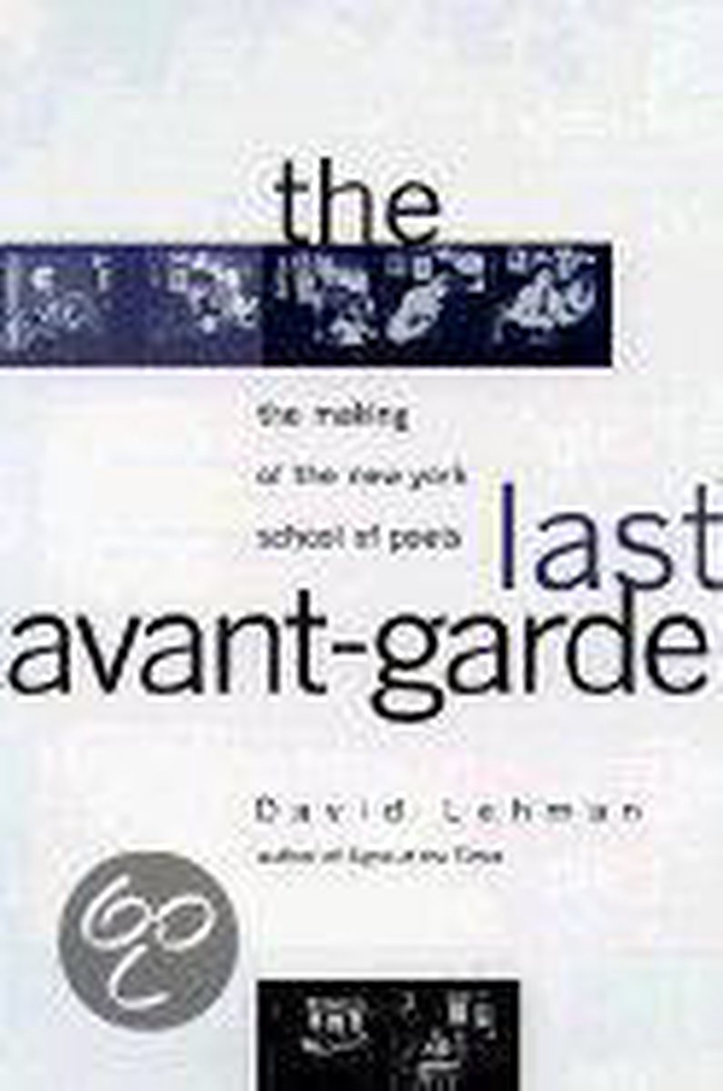 The Last Avant-Garde