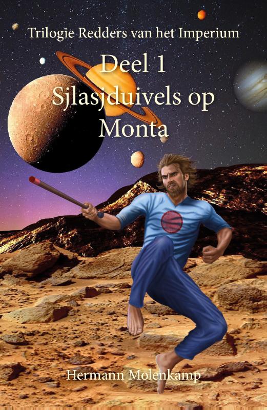 Sjlasjduivels op Monta / Redders van het Imperium / 1