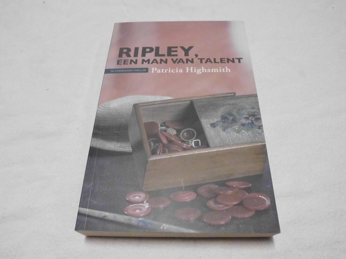 P. Highsmith Ripley, Een Man Van Talent / De Standaard Thriller / 1