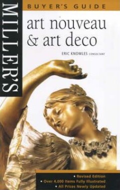 Miller's Art Nouveau & Art Deco Buyer's Guide