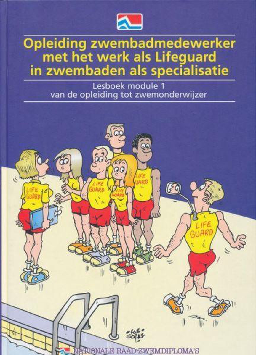 boekenbalie_9789080132078_cover Opleiding zwembadmedewerker met het werk als Lifeguard in zwembaden als specialisatie