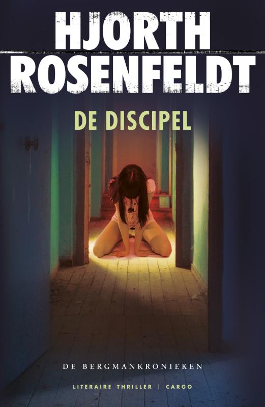 boekenbalie_9789023470403_cover De discipel / Bergmankronieken / 2