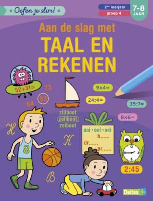 Znu Aan De Slag Met Taal En Rekenen / 2de Leerjaar Groep 4 7-8 Jaar / Oefen Je Slim