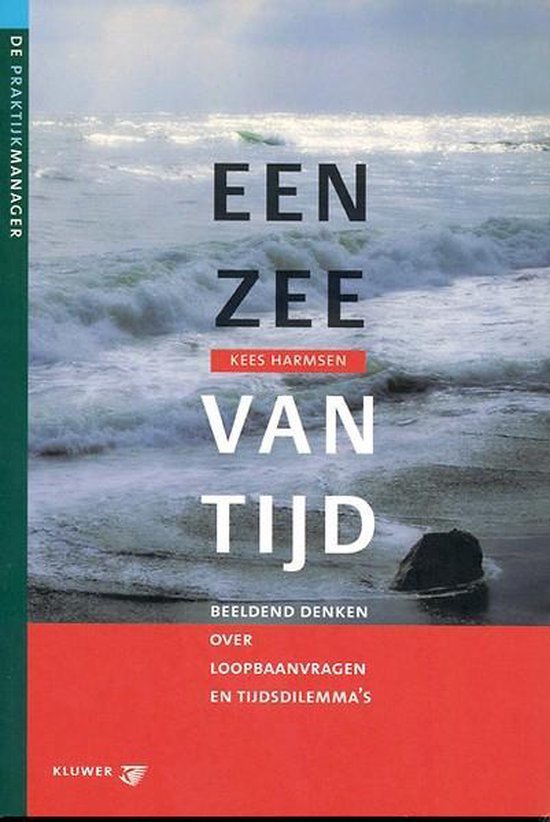 Een zee van tijd / De praktijkmanager
