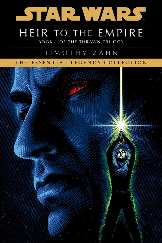 Star Wars: The Thrawn Trilogy - Legends- Heir to the Empire: Star Wars Legends (The Thrawn Trilogy)