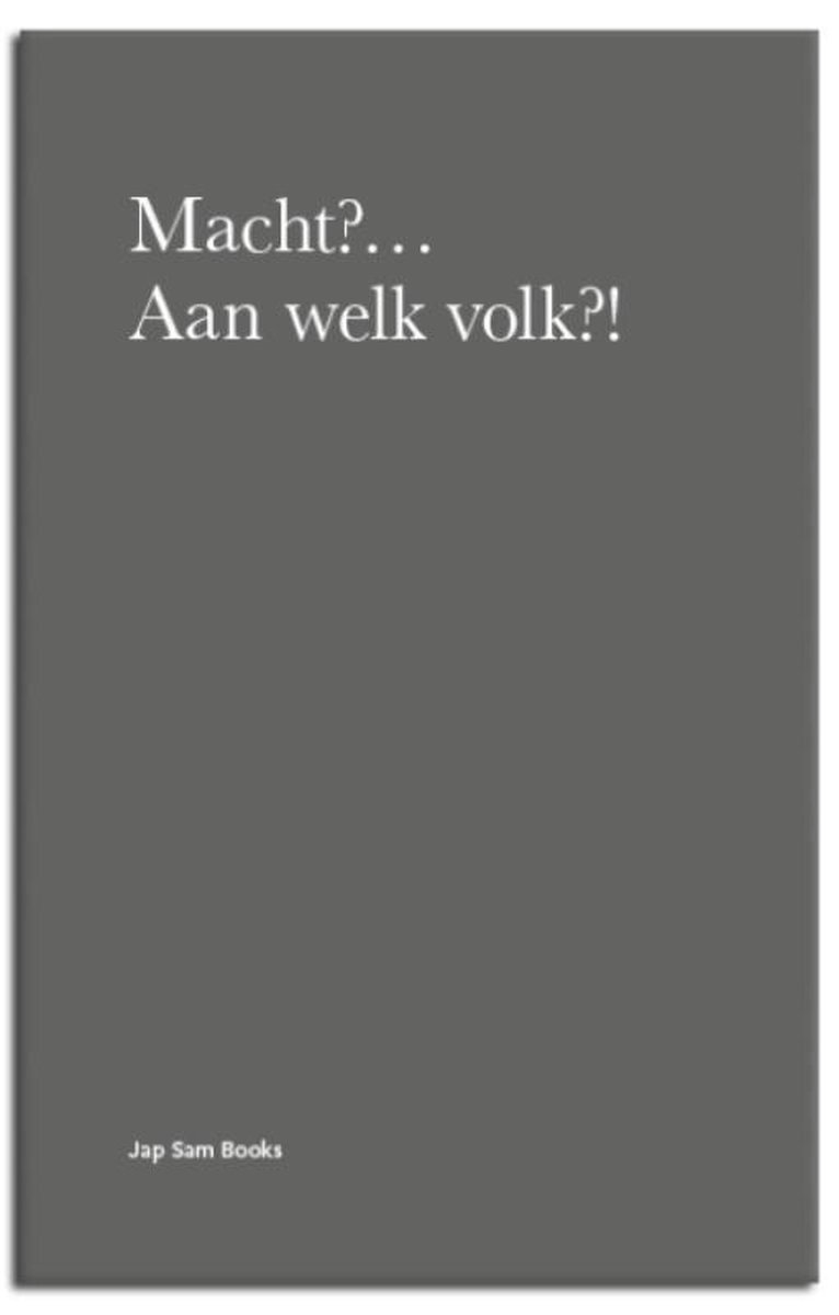 Macht?... Aan Welk Volk?!