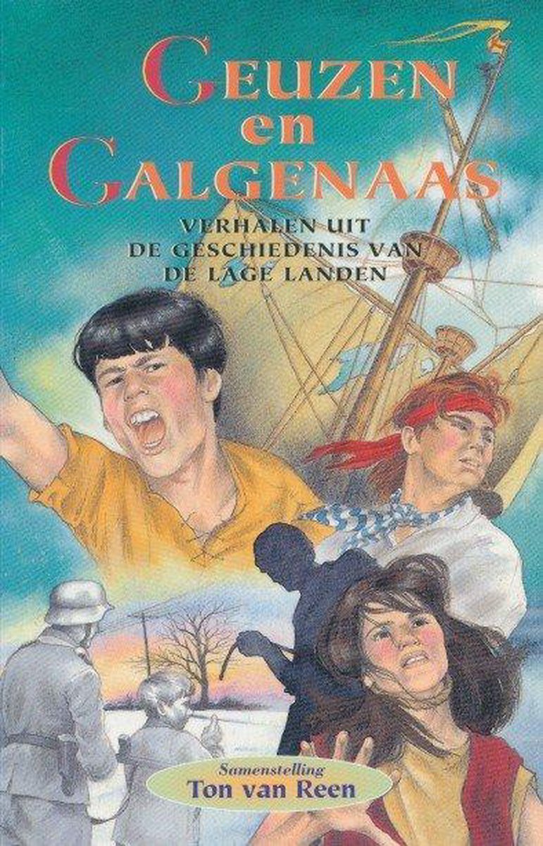 Ton van Reen Geuzen En Galgenaas thumbnail