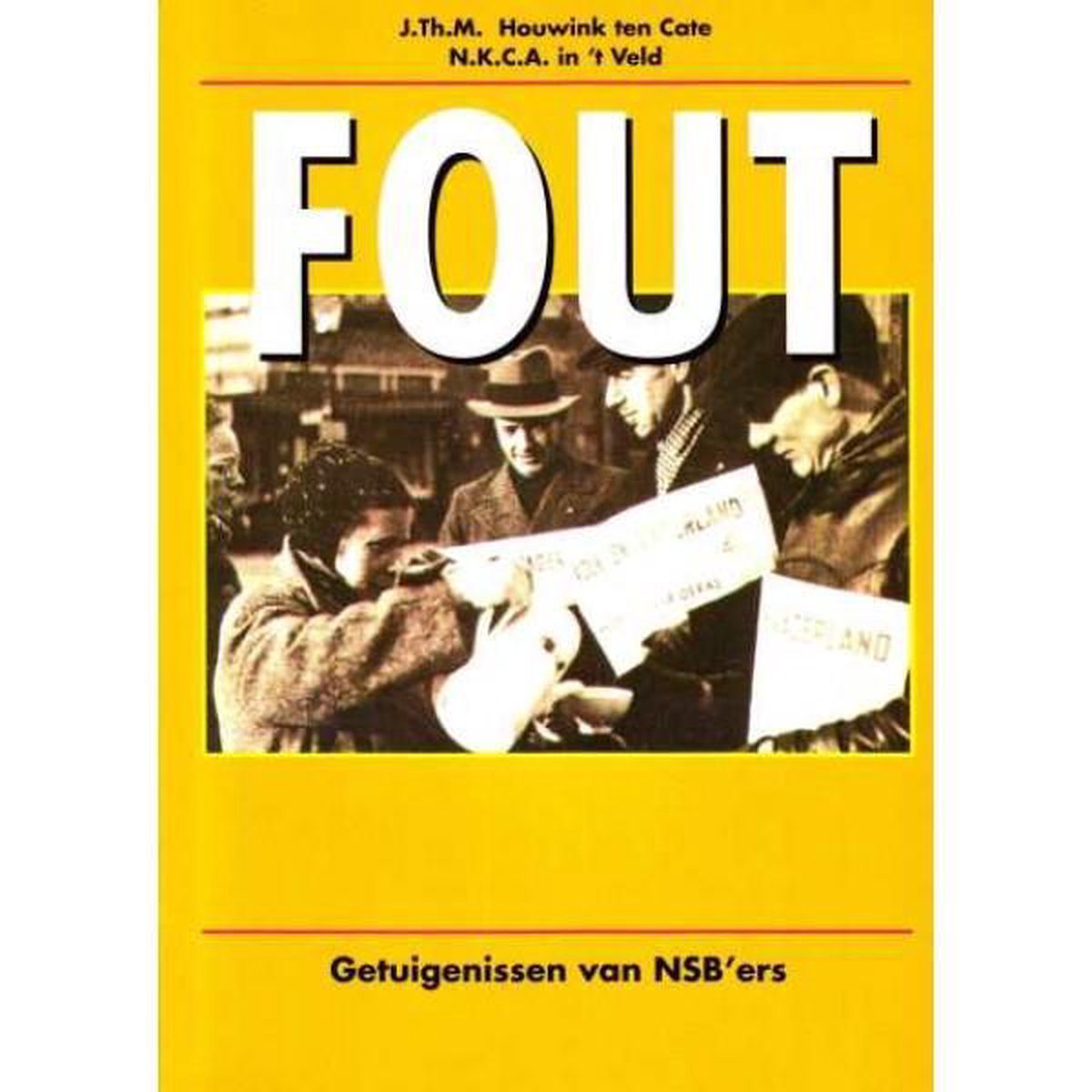 boekenbalie_9789012066006_cover FOUT GETUIGENISSEN VAN NSB'ERS