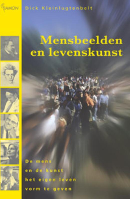 D. Kleinlugtenbelt Mensbeelden En Levenskunst