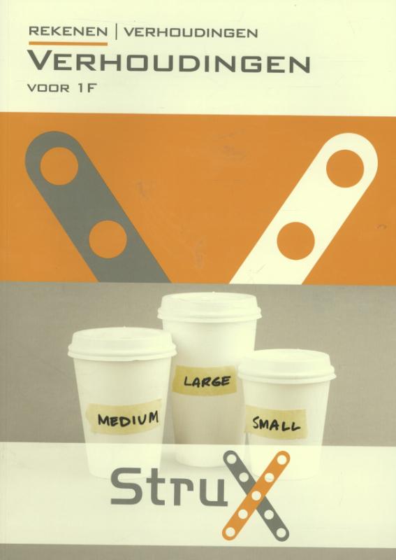 boekenbalie_9789037213041_cover StruX - Rekenen verhoudingen Verhoudingen; Voor 1F