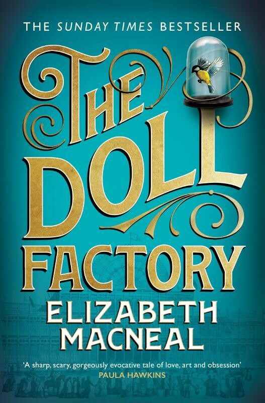 Elizabeth Macneal The Doll Factory