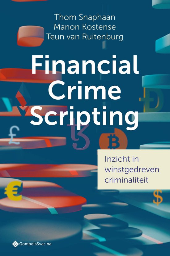 Financial crime scripting