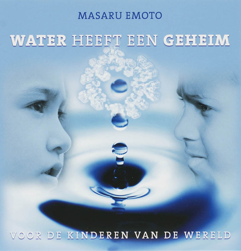 Masuru Emoto Water Heeft Een Geheim
