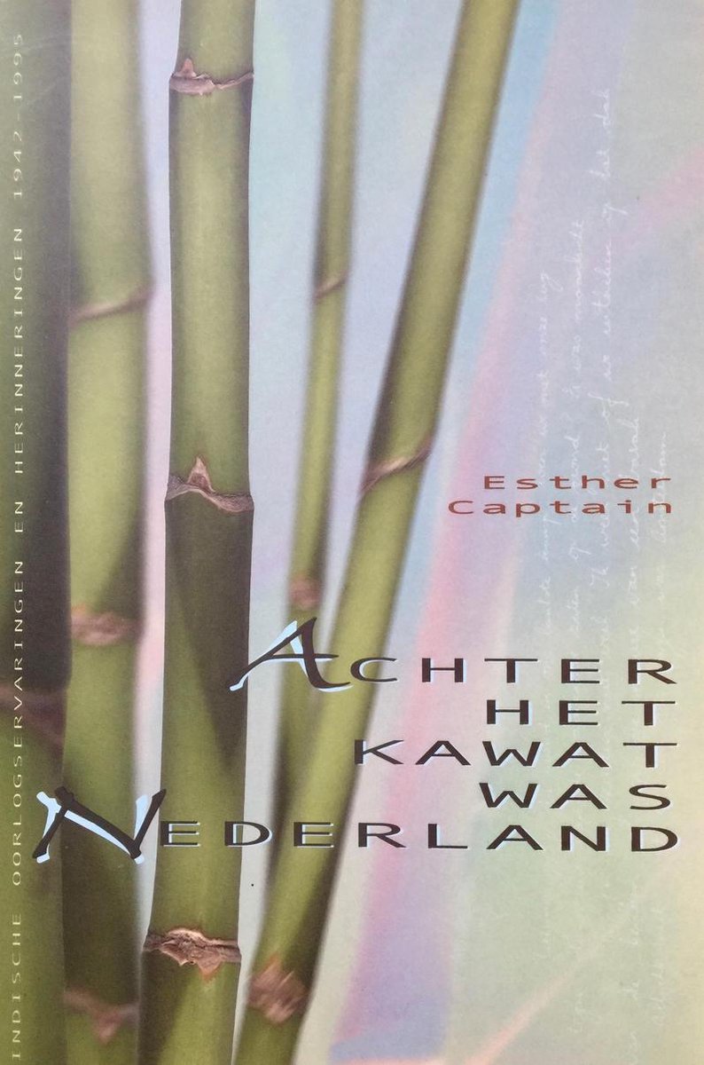 Esther Captain Achter Het Kawat Was Nederland
