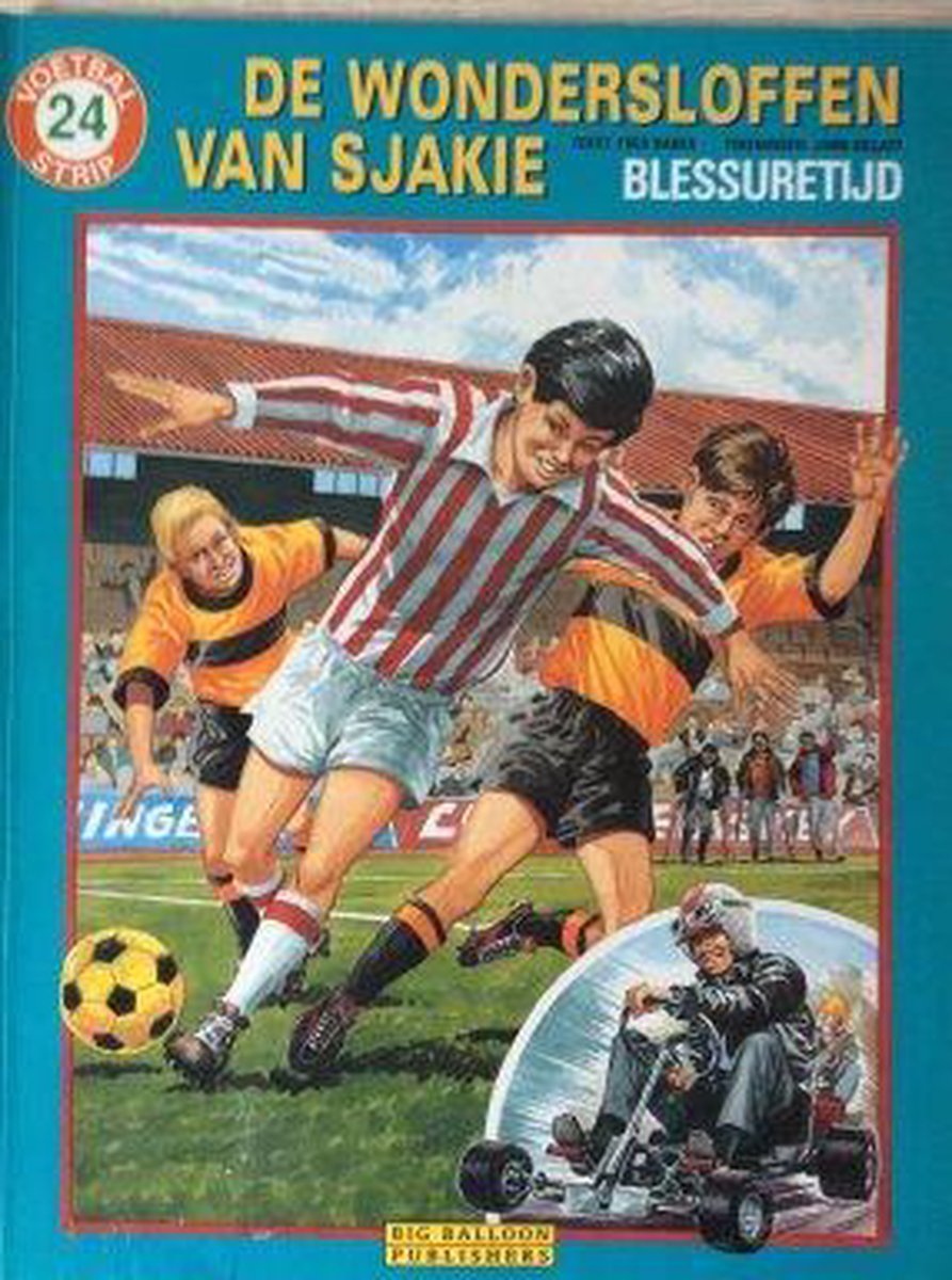 boekenbalie_8711854140249_cover de wondersloffen van Sjakie deel 24 blessuretijd