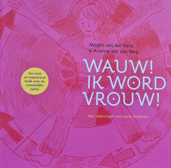 Wauw! Ik word vrouw!
