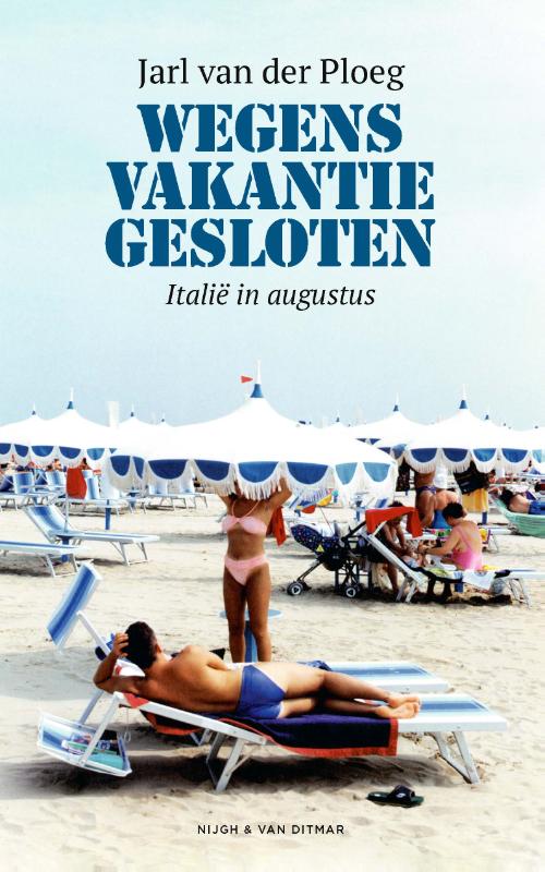 Jarl Van der Ploeg Wegens Vakantie Gesloten