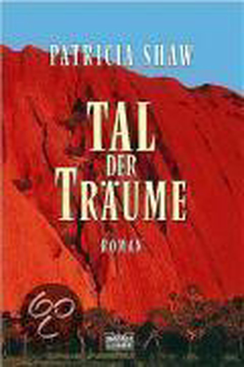 Tal der Träume