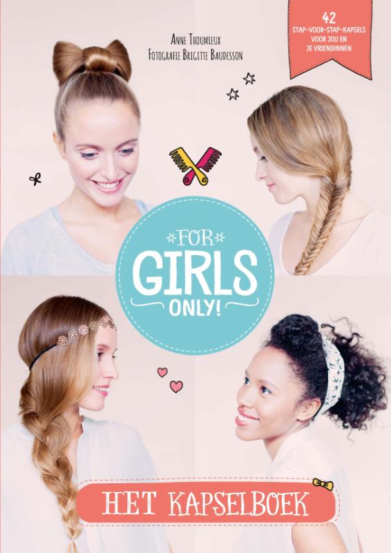 For Girls Only!  -   Het kapselboek