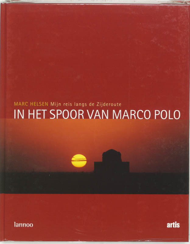 In Het Spoor Van Marco Polo