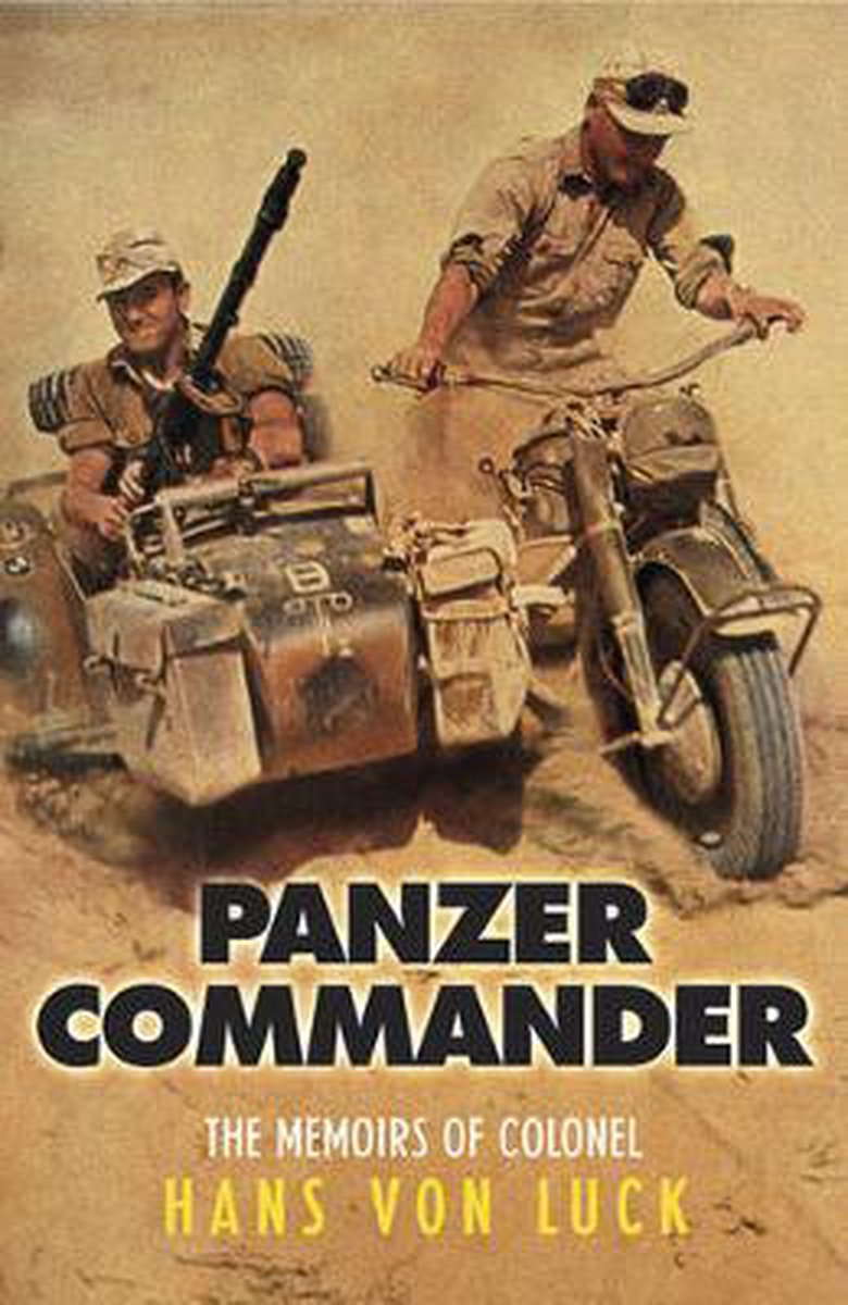 Hans Von Luck Panzer Commander thumbnail