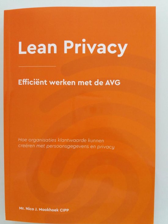 Lean Privacy, efficient werken met de AVG