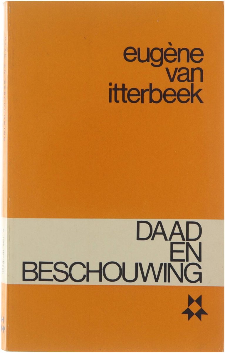 Daad en beschouwingen - Beschouwingen over literatuur en maatschappij 1968-1970