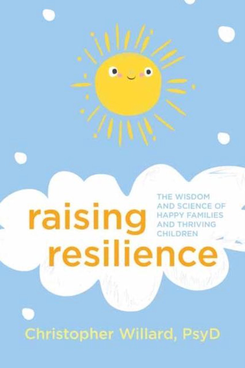 Raising Resilience