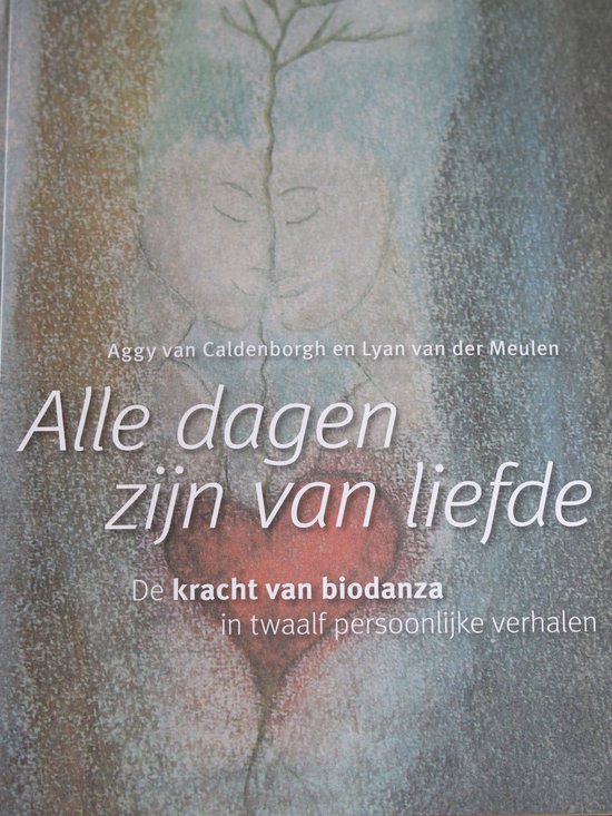 Alle dagen zijn van liefde