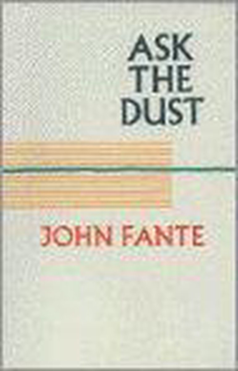 Ask the Dust