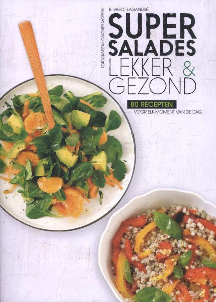 B. Vigot-Lagrandré Super Salades thumbnail