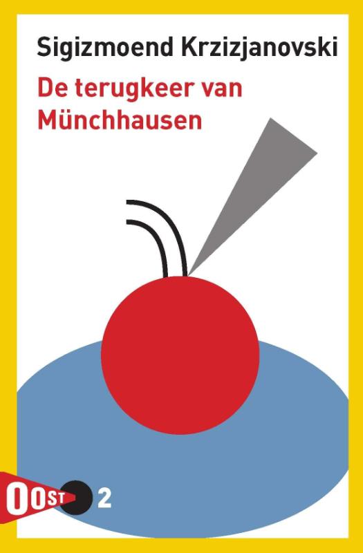 De terugkeer van Münchhausen / OOST! / 2