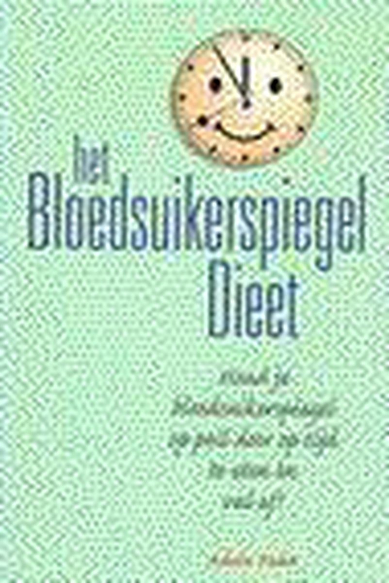 A. Puhn Het Bloedsuikerspiegeldieet