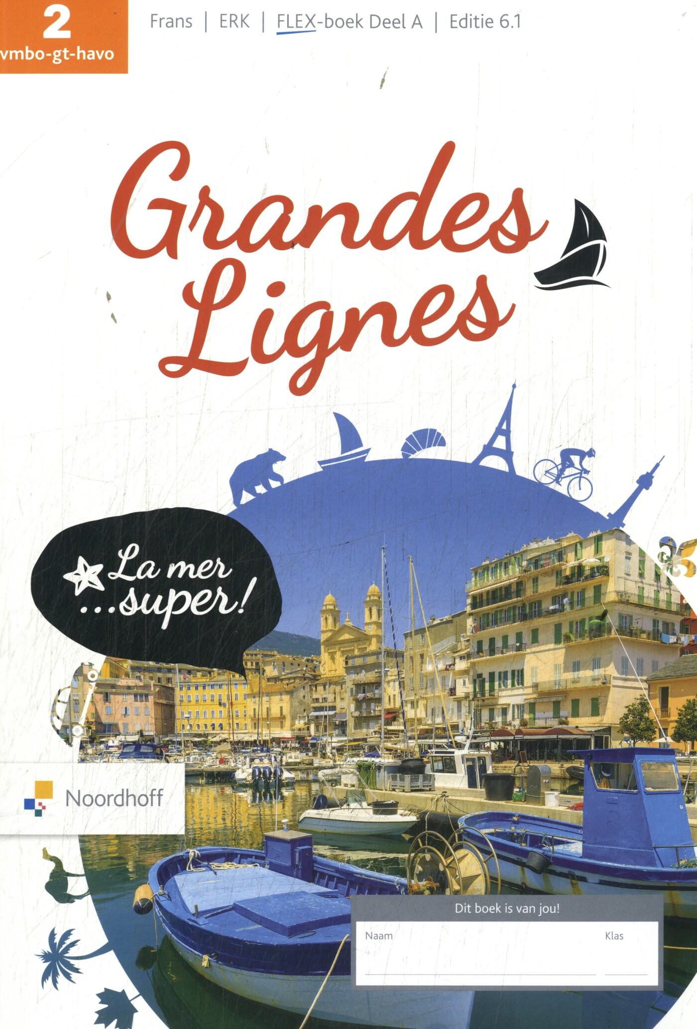 2 vmbo-gt-havo / Grandes Lignes / Flex boek A