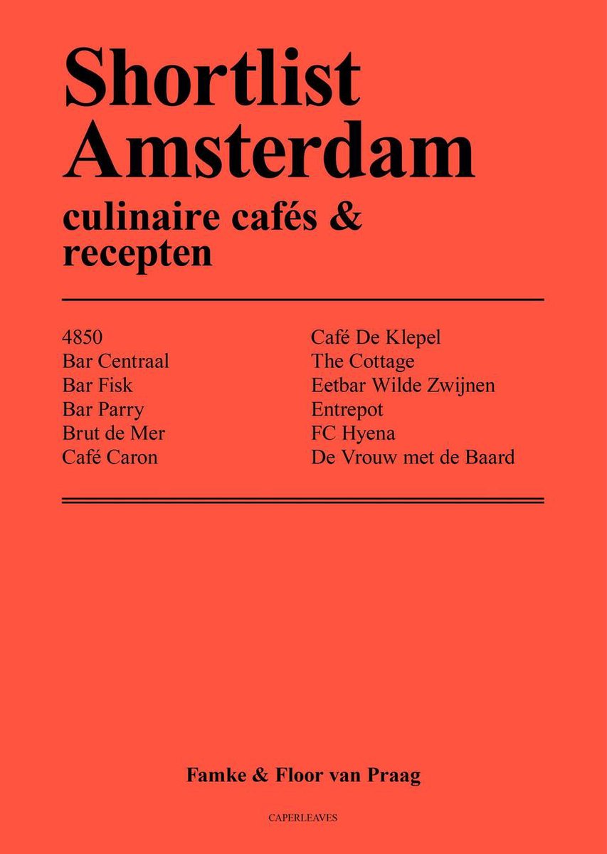 Shortlist Amsterdam - culinaire cafés & recepten