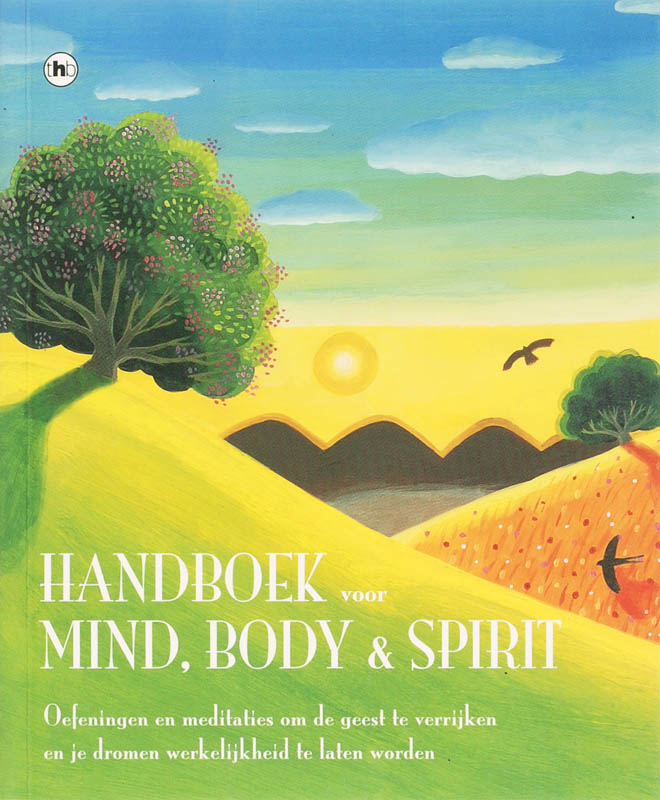 Handboek Voor Mind, Body En Spirit