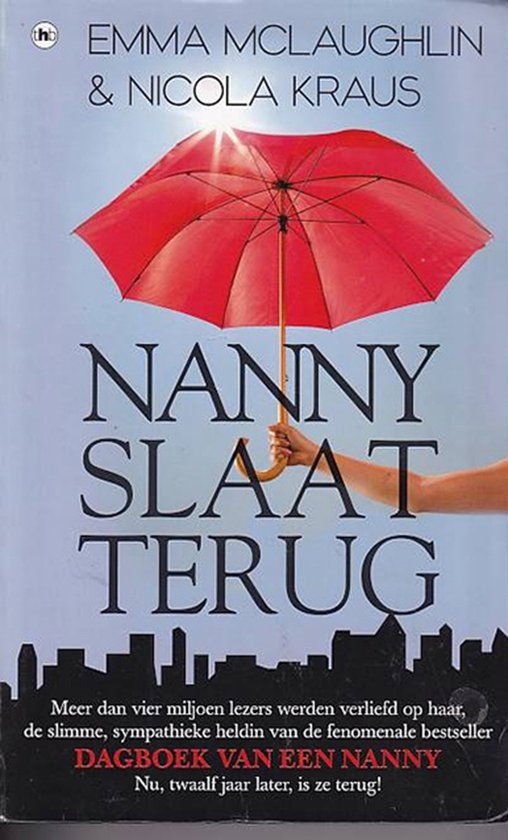 Emma McLaughlin Nanny Slaat Terug