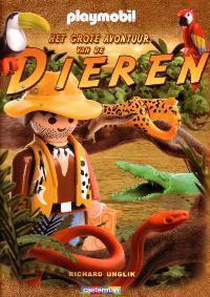 R. Unglik Het Grote Avontuur Van De Dieren / Playmobil