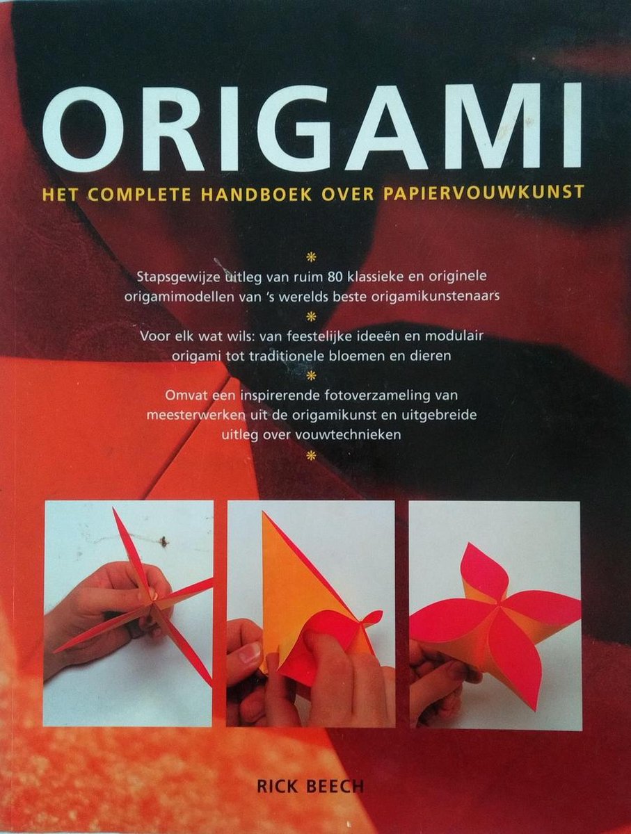 Origami: het complete handboek over papiervouwkunst