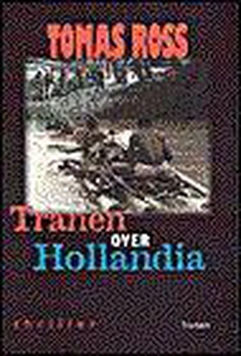 boekenbalie_9789026116018_cover TRANEN OVER HOLLANDIA