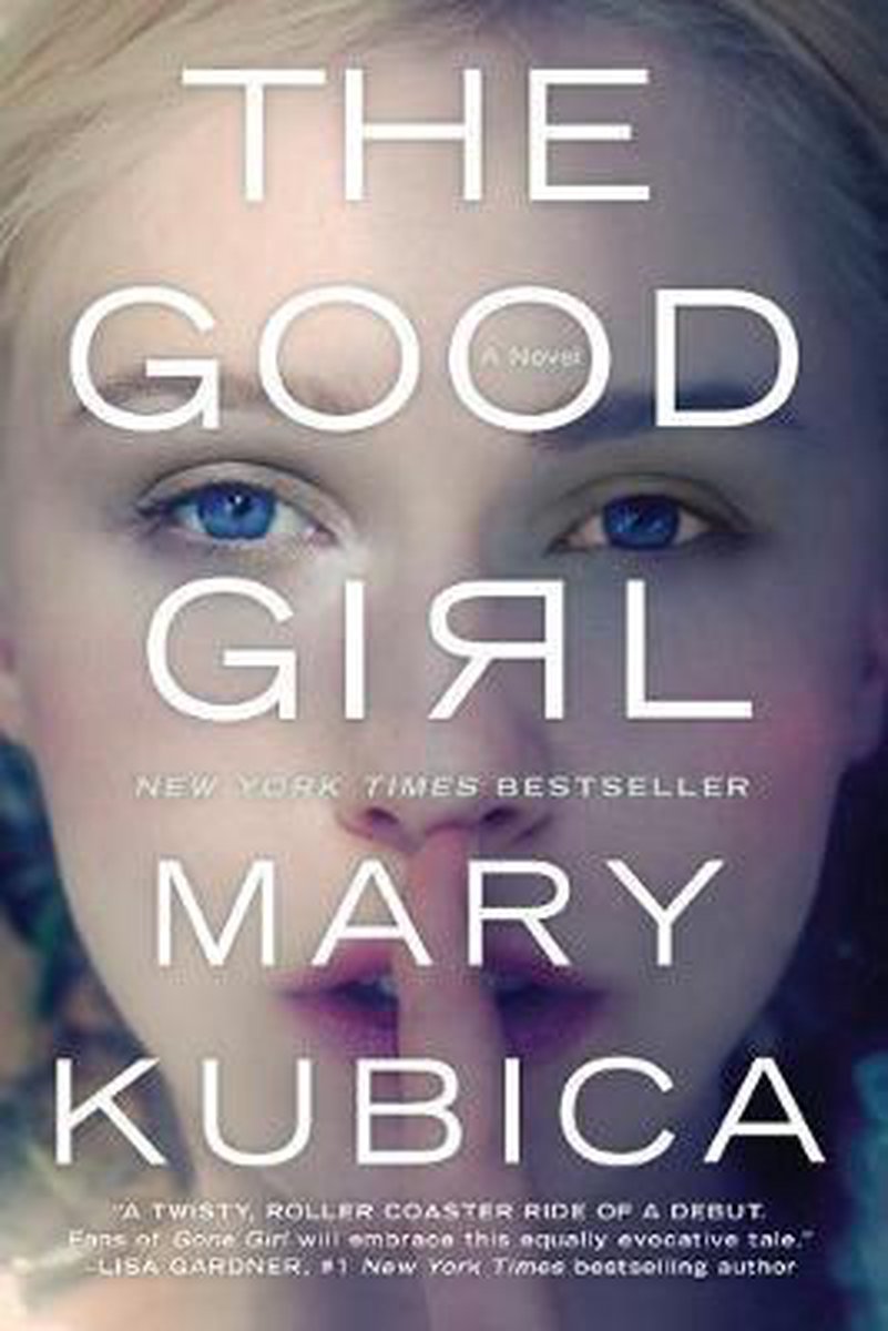 Mary Kubica The Good Girl thumbnail